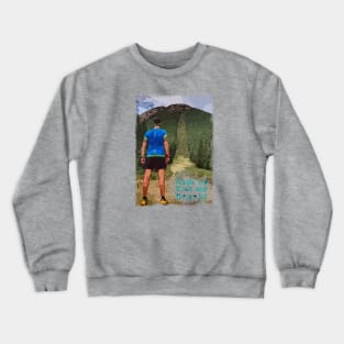 Runners Hill Wakeup Motivation Crewneck Sweatshirt